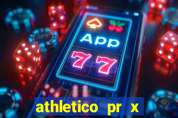 athletico pr x bahia ao vivo